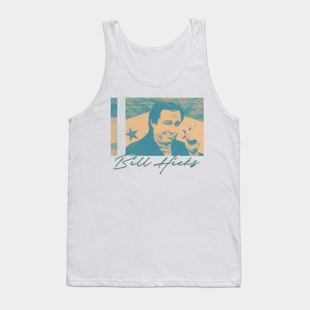 Bill Hicks ••• Retro 90s Aesthetic Style Design Tank Top by unknown_pleasures